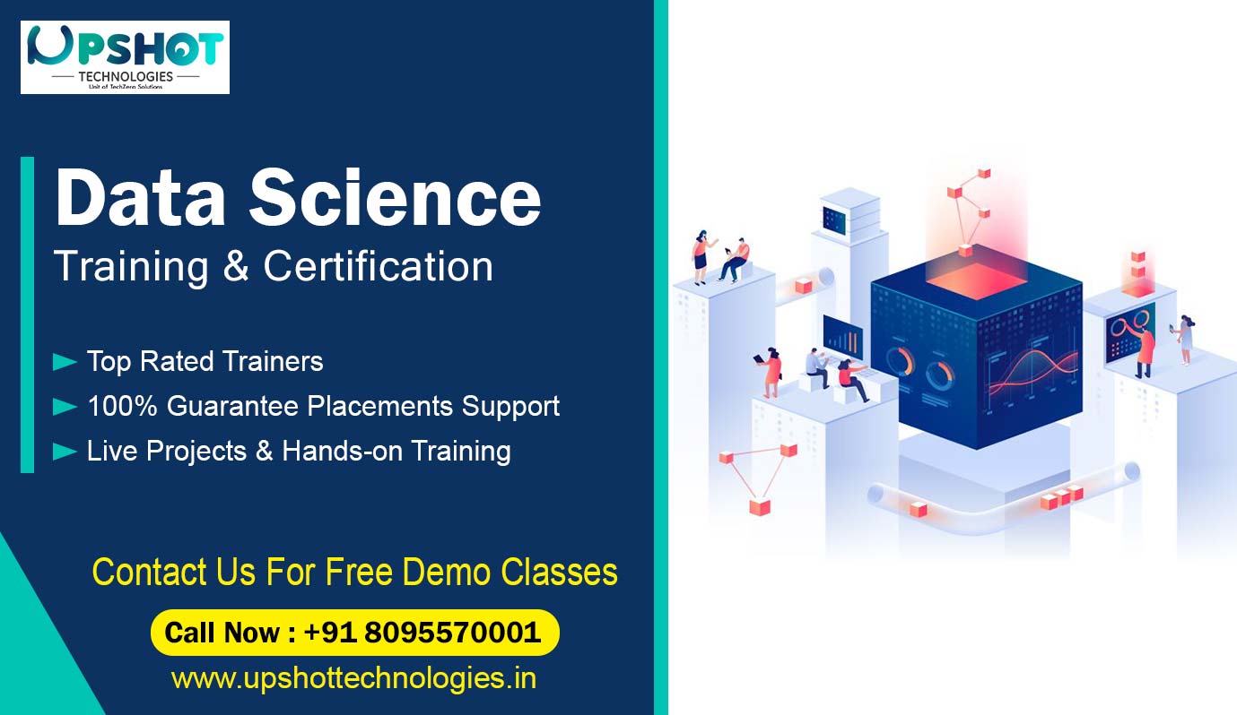 Data Science Certification Training Course in Erode | Upshot Technologies